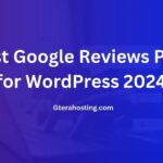 Best Google Reviews Plugin for WordPress